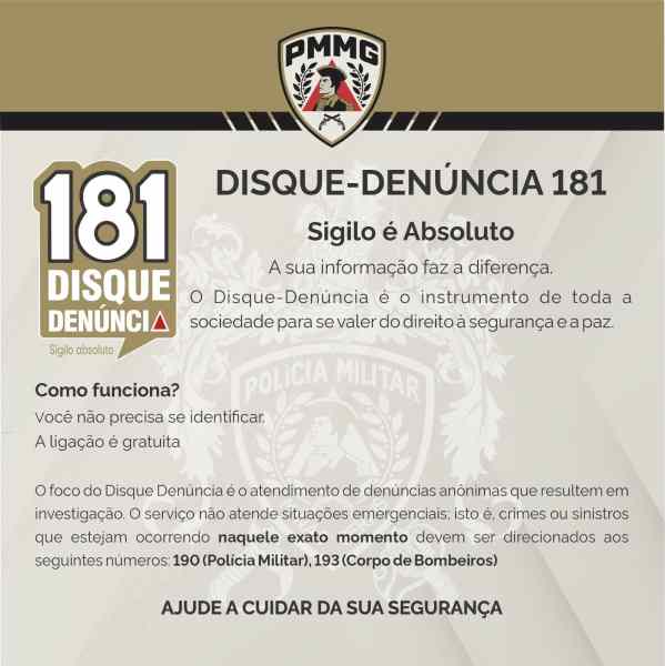 Cartaz do Disque-Denúncia 181 com informações sobre sigilo absoluto, funcionamento e números de emergência da Polícia Militar e Corpo de Bombeiros.