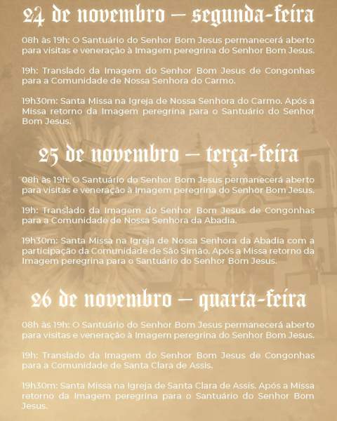 Programação da Peregrinação da Imagem do Senhor Bom Jesus de Congonhas, incluindo horários de abertura do Santuário e celebrações de missa.