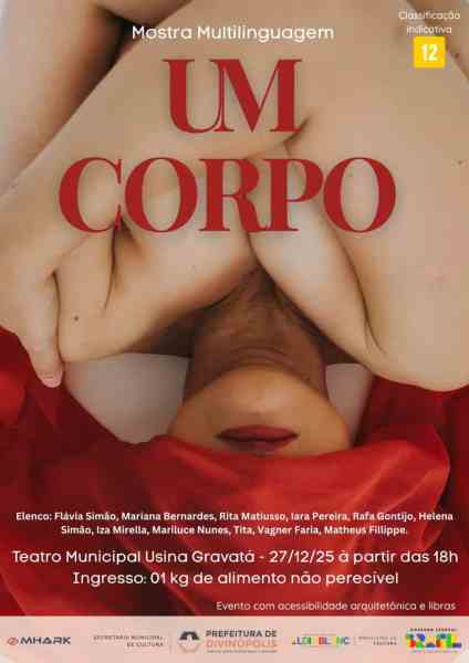 Pôster da Mostra Multilinguagens 'Um Corpo', com a data e informações do evento no Teatro Municipal Usina Gravatá, destacando a temática do corpo feminino.