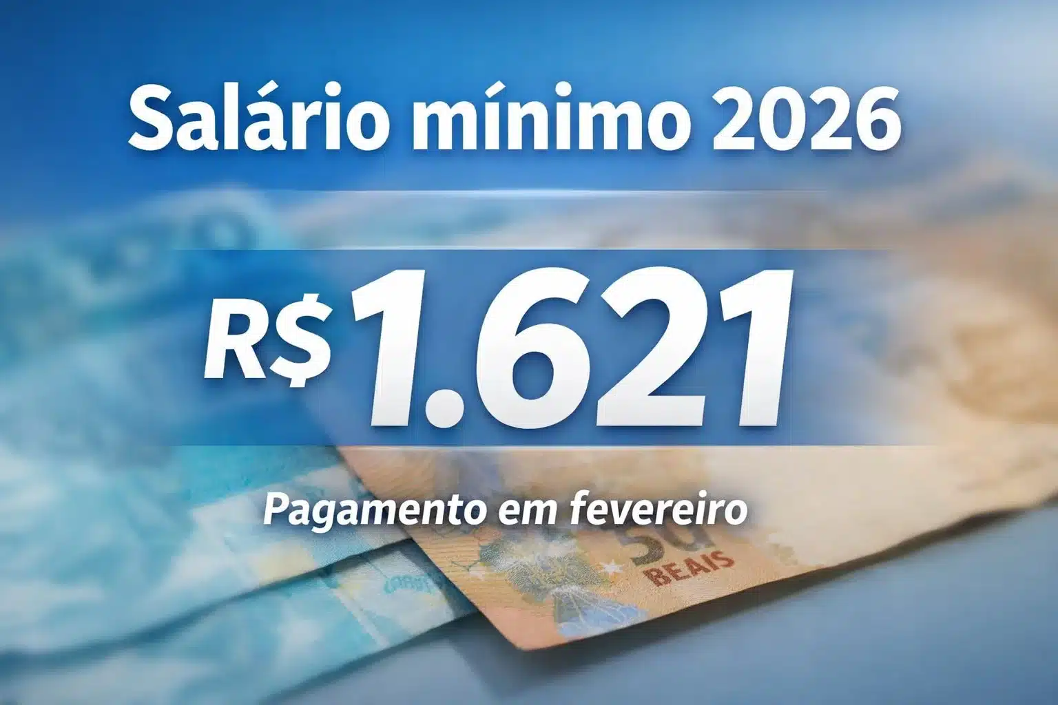 Brasil anuncia nuevo salario mínimo de R$ 1.621