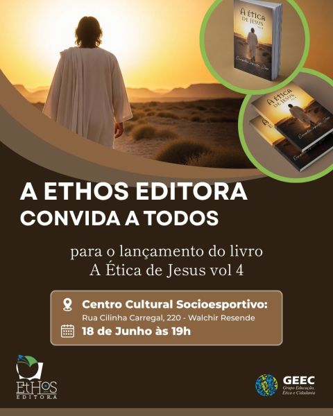 Convite para o lançamento do livro 'A Ética de Jesus vol 4' da Ethos Editora, com detalhes do evento em fundo escuro e imagens do livro.